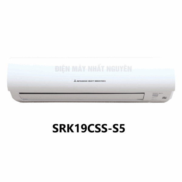 Điều hòa Mitsubishi Heavy SRK19CSS-S5 1 chiều 18000BTU